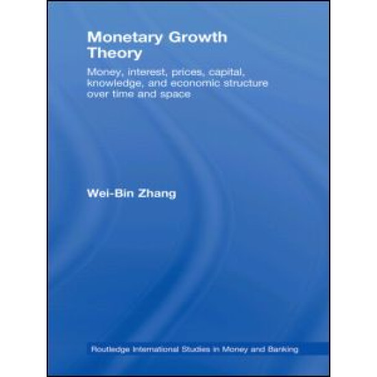 Monetary Growth Theory