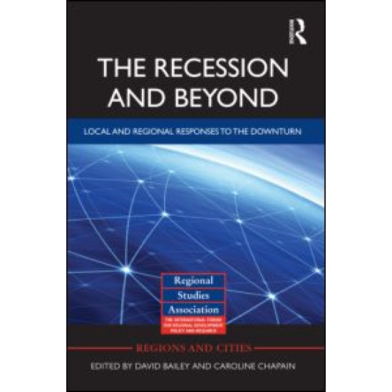 The Recession and Beyond