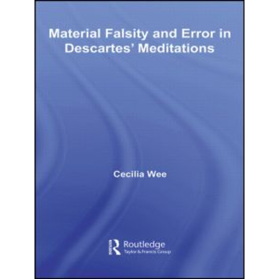 Material Falsity and Error in Descartes' Meditations