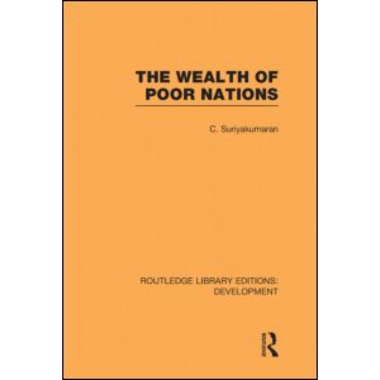 The Wealth of Poor Nations