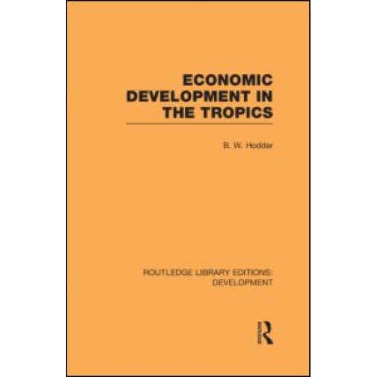 Economic Development in the Tropics