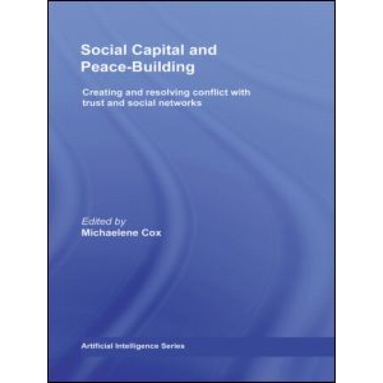 Social Capital and Peace-Building