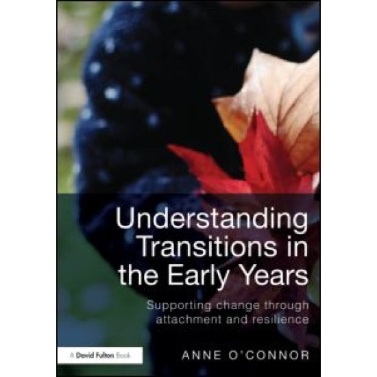 Understanding Transitions in the Early Years