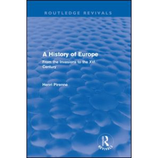 A History of Europe (Routledge Revivals)