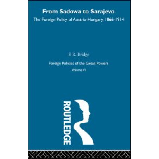 From Sadowa To Sarajevo     V6