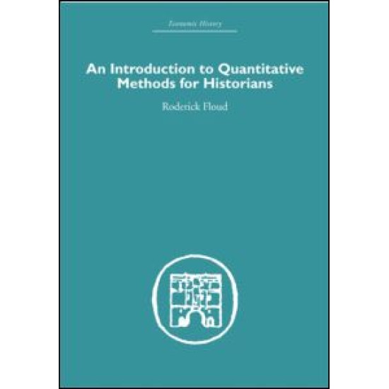 An Introduction to Quantitative Methods for Historians