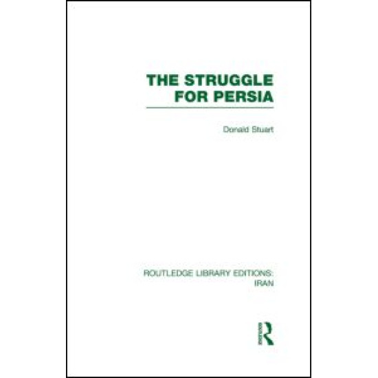 The Struggle for Persia (RLE Iran A)