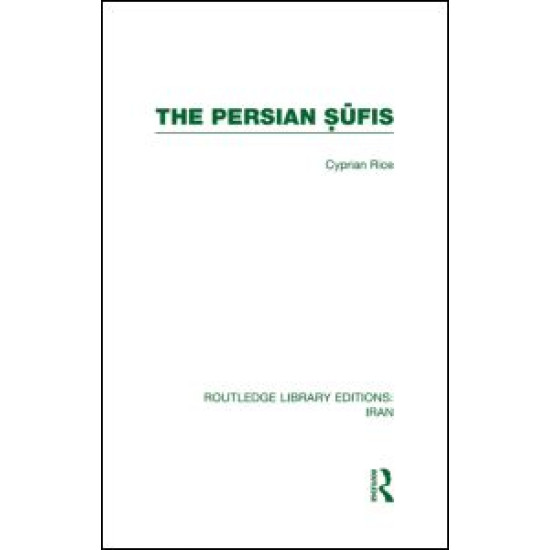 The Persian Sufis (RLE Iran C)