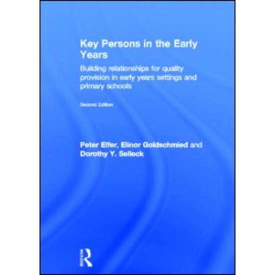 Key Persons in the Early Years