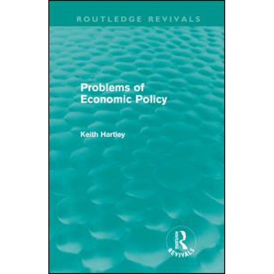 Problems of Economic Policy (Routledge Revivals)