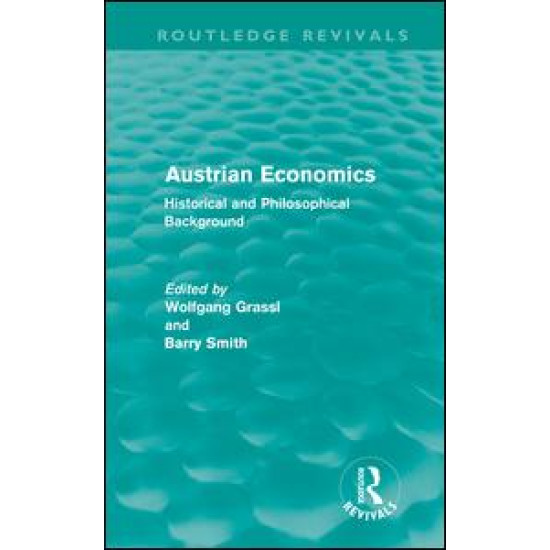 Austrian Economics (Routledge Revivals)