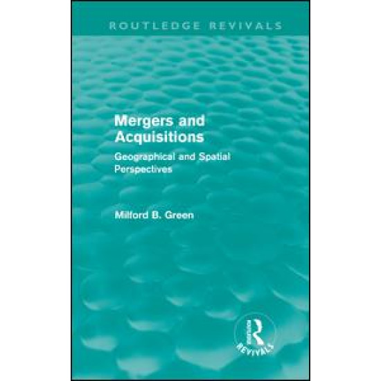 Mergers and Acquisitions (Routledge Revivals)