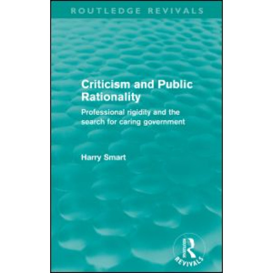 Criticism and Public Rationality (Routledge Revivals)