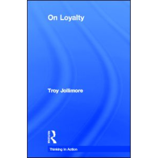 On Loyalty