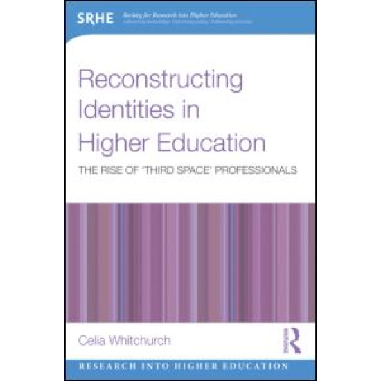 Reconstructing Identities in Higher Education