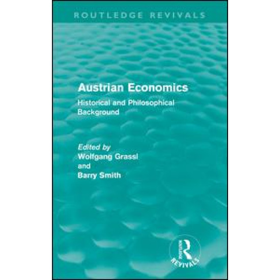 Austrian Economics (Routledge Revivals)