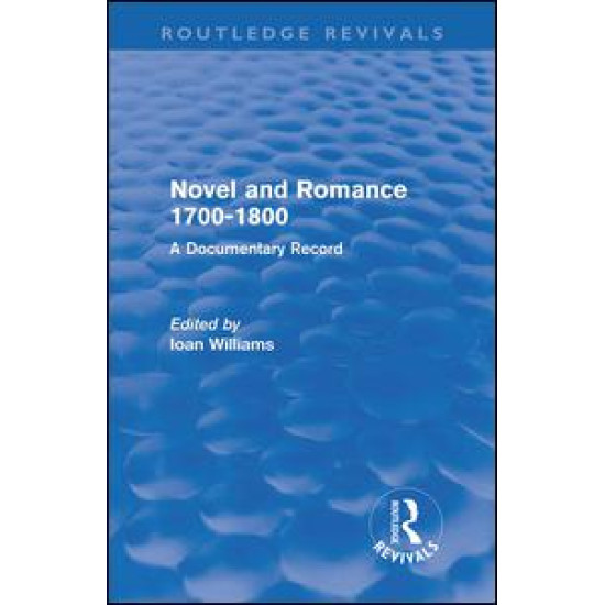 Novel and Romance 1700-1800 (Routledge Revivals)