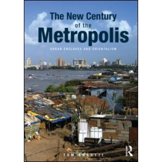 The New Century of the Metropolis