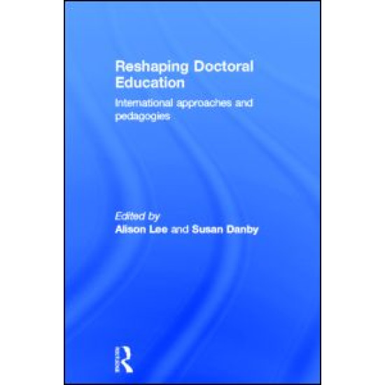 Reshaping Doctoral Education