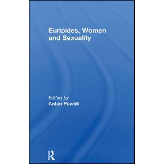 Euripides, Women and Sexuality
