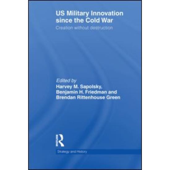 US Military Innovation since the Cold War