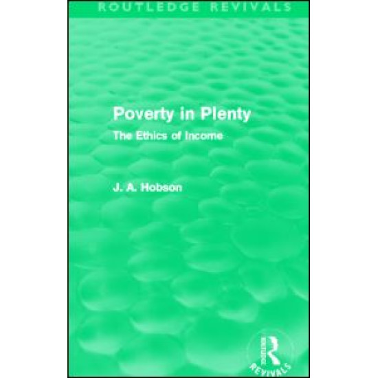 Poverty in Plenty (Routledge Revivals)