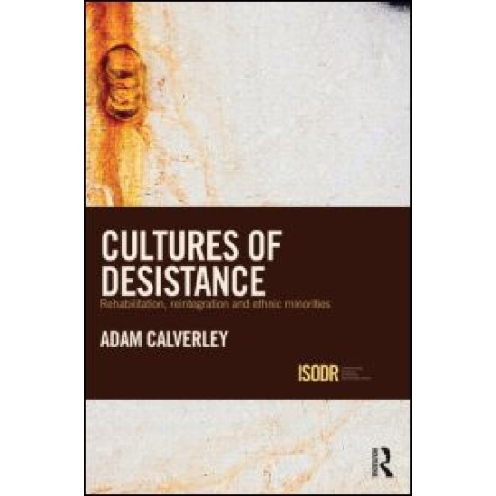 Cultures of Desistance