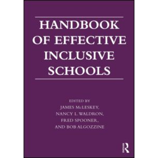 Handbook of Effective Inclusive Schools