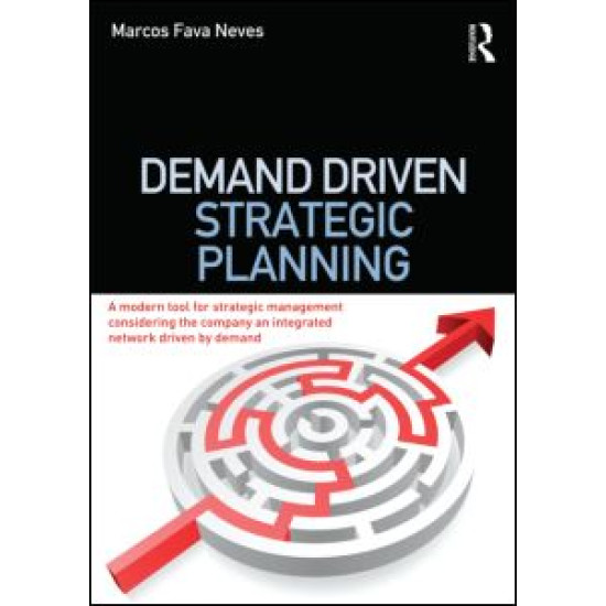 Demand Driven Strategic Planning