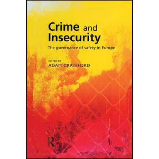 Crime and Insecurity