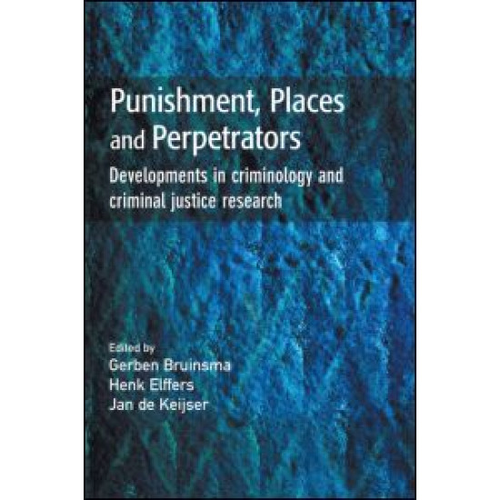 Punishment, Places and Perpetrators