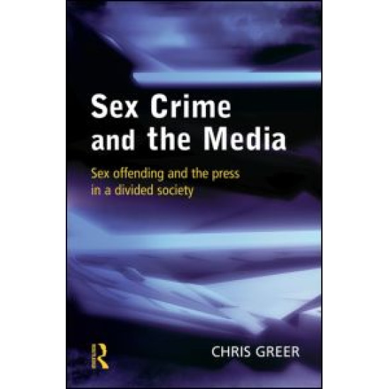 Sex Crime and the Media