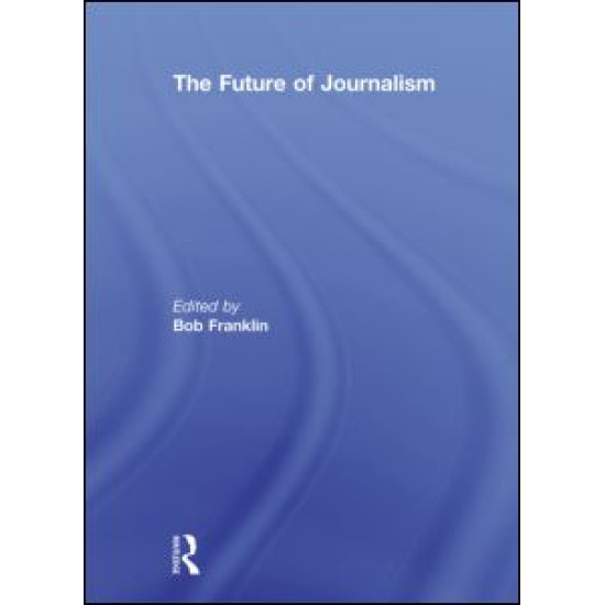 The Future of Journalism