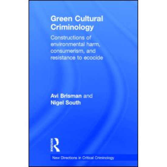 Green Cultural Criminology