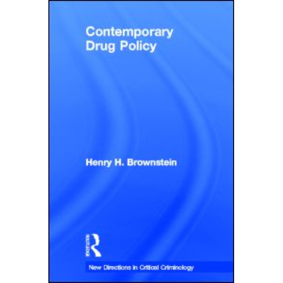 Contemporary Drug Policy