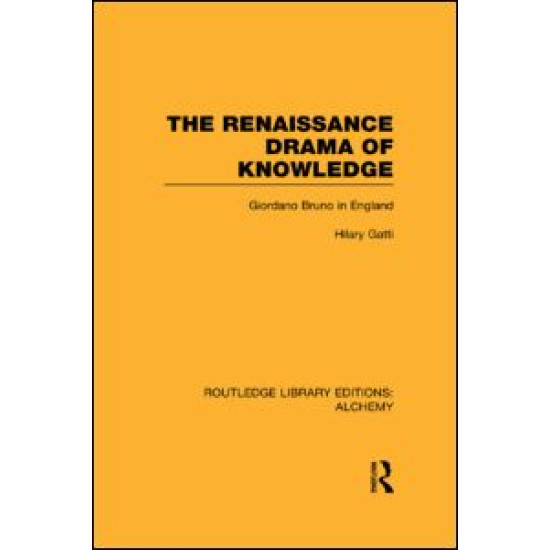 The Renaissance Drama of Knowledge