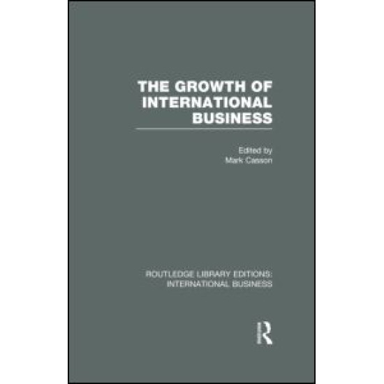 The Growth of International Business (RLE International Business)