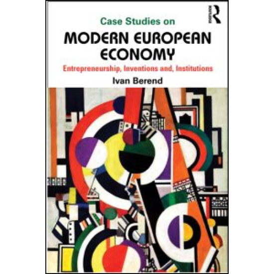 Case Studies on Modern European Economy