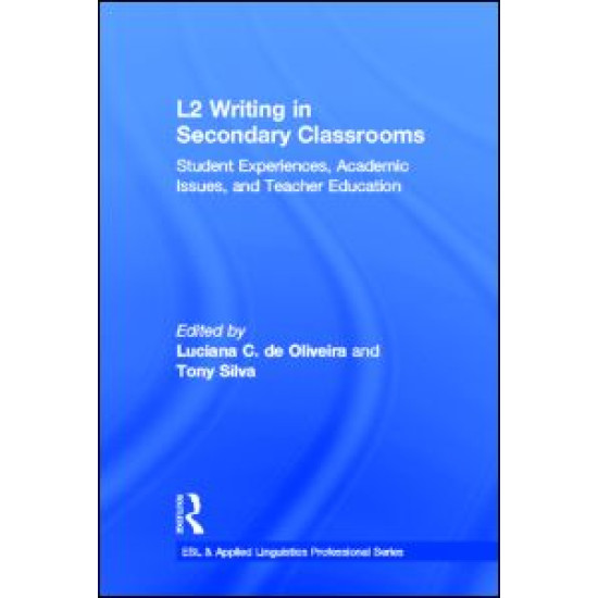 L2 Writing in Secondary Classrooms