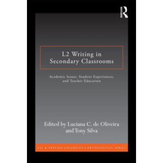 L2 Writing in Secondary Classrooms