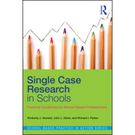 Single Case Research in Schools