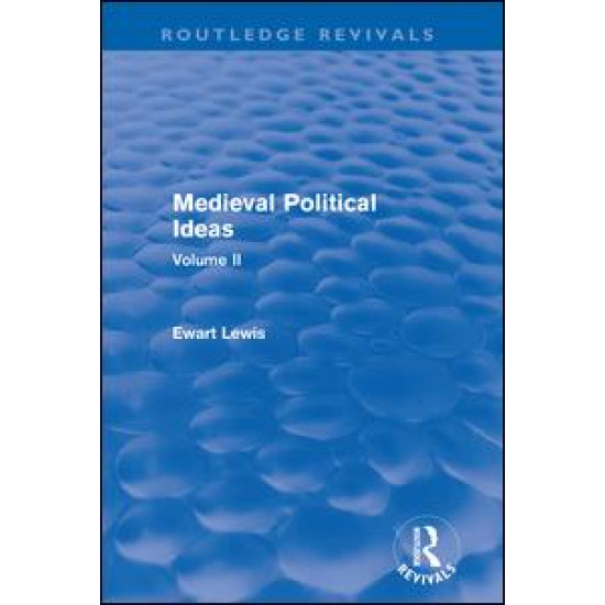 Medieval Political Ideas (Routledge Revivals)