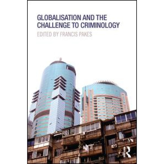 Globalisation and the Challenge to Criminology