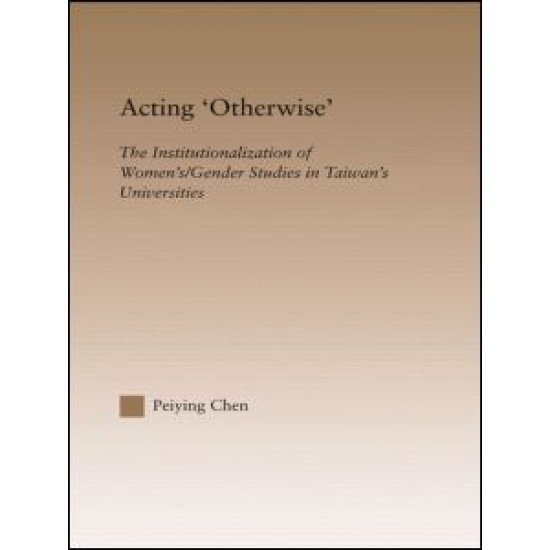 Acting Otherwise