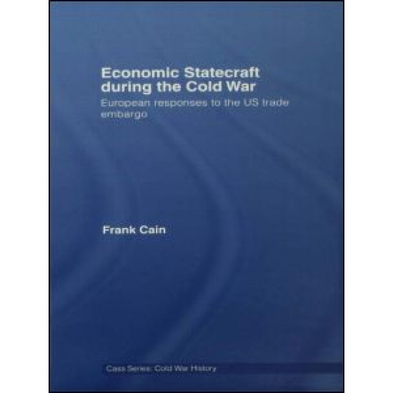 Economic Statecraft during the Cold War