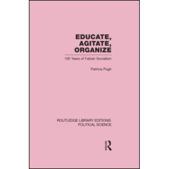 Educate, Agitate, Organize Library Editions: Political Science Volume 59