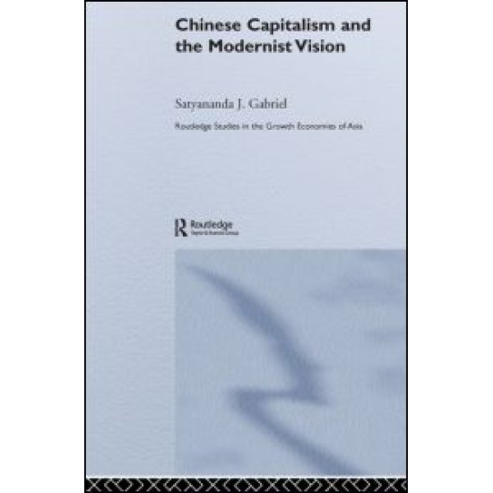 Chinese Capitalism and the Modernist Vision