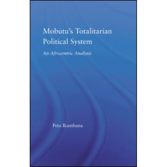 Mobutu's Totalitarian Political System