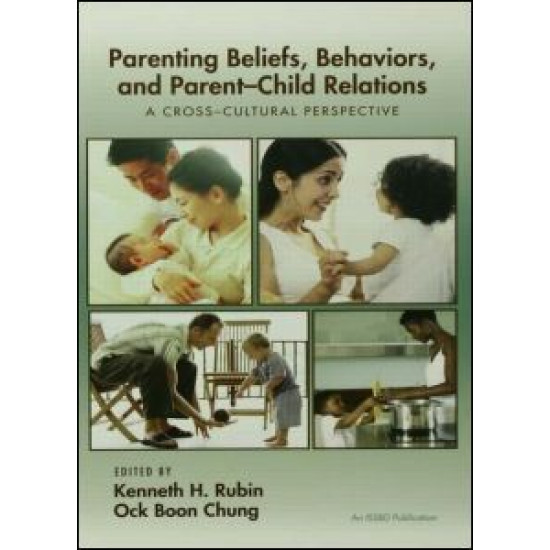 Parenting Beliefs, Behaviors, and Parent-Child Relations