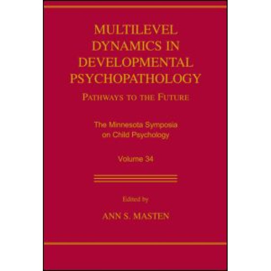 Multilevel Dynamics in Developmental Psychopathology